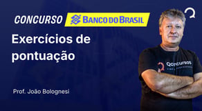 Banco do Brasil - 2025 - Escriturário - Agente Comercial - Exercícios de pontuação