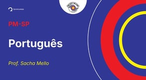 Concurso PM-SP - Aula de Português: Morfologia Verbal - Imperativo - Resolução de questões