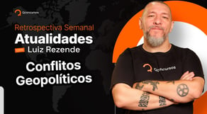 Atualidades para concursos: conflitos geopolíticos