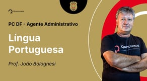 PC-DF - Agente Administrativo - Aula de Língua Portuguesa: Regência - Resolução de questões