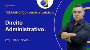 TSE - Analista Judiciário - Aula de Direito Administrativo.: Regime normativo concorrente