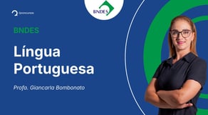 Concurso BNDES - Aula de Língua Portuguesa: Argumentação e persuasão - 1