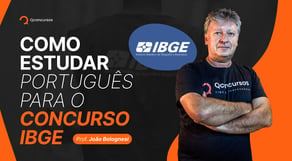 Como estudar Português para o concurso IBGE
