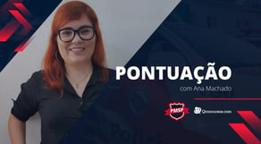 Concurso PMSP - Dica de Português (Pontuação) com Ana Machado