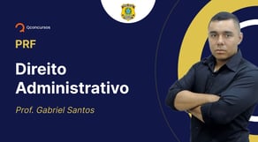 Concurso PRF - Aula de Direito Administrativo: Princípios