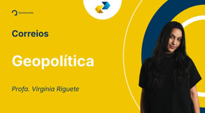 Concurso Correios - Aula de Geopolítica: Conceitos de migrações - Resolução de questões