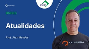 Concurso BNDES - Aula de Atualidades: Mudança Climática Global