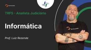 TRF - Analista Judiciário - Aula de Informática: Browsers