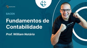 Concurso Bacen: Aula de Fundamentos de Contabilidade