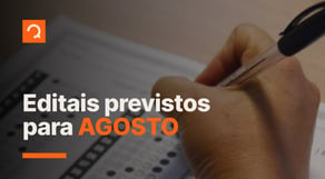 Concursos Públicos previstos para Agosto | Notícias de concurso #aovivo