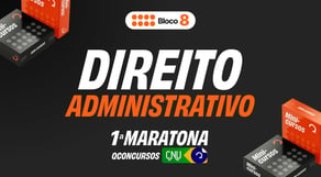 CNU - Bloco 8 - Aula de Direito Administrativo: Resolução de Questões #maratonaqc