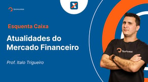 Concurso Caixa Economica Federal - Open Banking: Atualidades do Mercado Financeiro | Esquenta Caixa