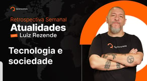 Aula de atualidades para concursos públicos | Tecnologia e sociedade