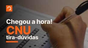 CNU: chegou a hora da prova! tira-dúvidas | notícias de concursos #aovivo