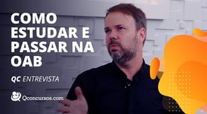 QC Entrevista - Como estudar e passar na OAB com Felippo Gladstone