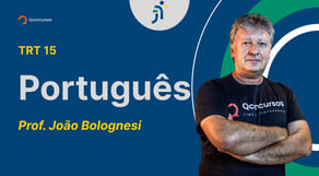 Concurso TRT 15: Português | Preposição A: aprenda a identificar