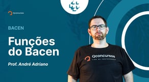 Concurso Bacen 2023: Aula de Funções do Bacen