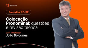 Português para a PC SP: Colocação Pronominal - questões e revisão teórica #aovivo