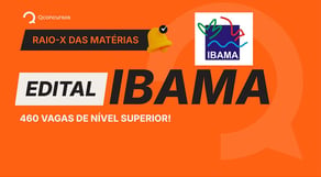 Concurso IBAMA | Raio-X das Disciplinas