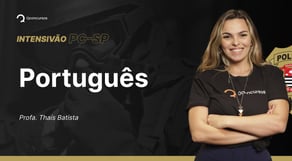 Concurso PC SP: Aula de Português | Intensivão