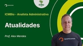 ICMBio - Analista Administrativo - Aula de Atualidades: Vacinação contra a dengue