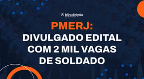 Saiu o edital concurso PMERJ 2023 com 2.000 vagas para soldado Nível Médio #aovivo