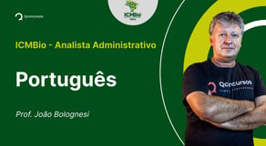 ICMBIO - Analista Administrativo  - Aula de Português: Resolução de questão: Oração Coordenada