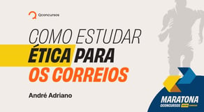 Como estudar Ética para os Correios #maratonaqc