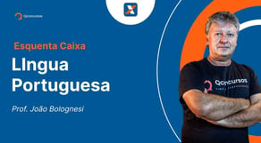 Concurso Caixa - Aula de Lingua Portuguesa: Regência: verbos especiais | Esquenta Caixa