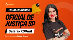 Concurso Oficial de Justiça SP: edital publicado | Remuneração R$9mil [Análise Completa]