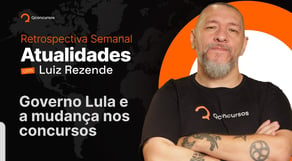 Atualidades com Luiz Rezende: governo Lula e mudanças nos concursos #aovivo