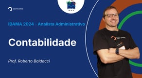 IBAMA - Analista Administrativo - Aula de Contabilidade: Conceitos Básicos - Resolução de questões