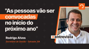 Concurso Salvador BA: convocações no início de 2025 | #entrevista