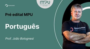 Concurso MPU: aula de Português | Sujeito: Análise morfossintática e questões correlacionadas