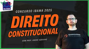 IBAMA 2025: Aulão de Direito Constitucional – Tudo o que Você Precisa Saber!