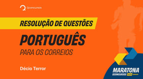 Resolução de Questões - Português para os Correios #maratonaqc