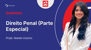 Concurso BANPARÁ - Aula de Direito Penal (Parte Especial) - Resolução de questões