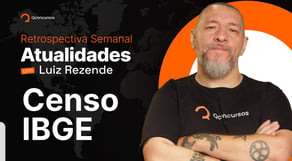 Concurso IBGE: Censo | Atualidades com Luiz Rezende #concursos2023