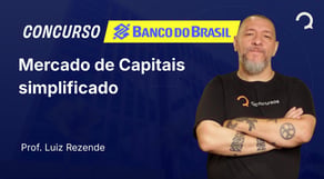 Banco do Brasil - 2025 - Escriturário - Agente Comercial - Mercado de Capitais simplificado