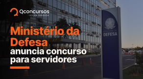 Ministério da Defesa: novo concurso para servidores | Notícias de concurso #aovivo