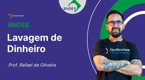 Concurso BNDES: Questões de Lavagem de Dinheiro