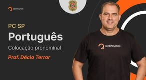 Português para o concurso PC SP: Colocação pronominal [Aula gratuita] #aovivo