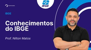Concurso IBGE: Aula de Conhecimentos do IBGE | Conceitos Fundamentais