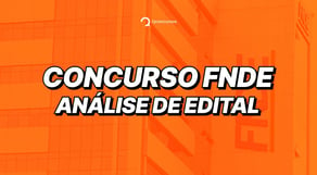 Concurso FNDE: edital é publicado; veja a análise completa!
