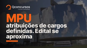 Concurso MPU: veja as atribuições dos cargos do próximo edital | Notícias de concurso #aovivo