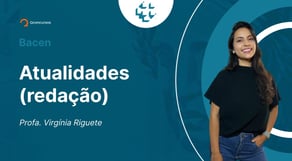 Concurso Bacen: aula de Atualidades | Os avanços da Inteligência Artificial