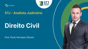 STJ - Analista Judiciário - Aula de Direito Civil: Fases de formação dos contratos - 1