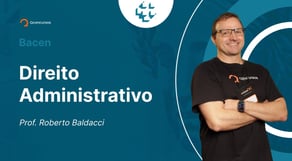 Concurso Bacen: Aula de Direito Administrativo | Poderes Administrativos