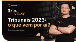 Concursos Tribunais 2023: o que vem por aí [Mentoria]