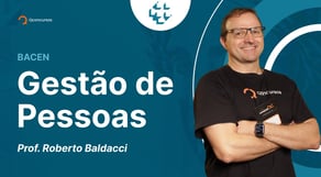 Concurso Bacen: aula de Gestão de Pessoas